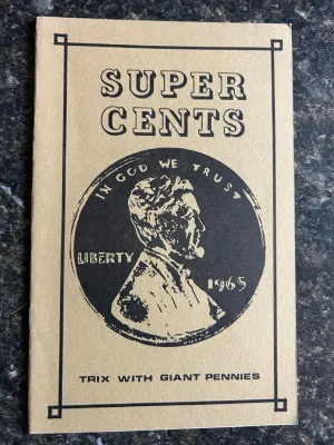 Super Cents: Trix with Giant Pennies - Jerry Mentzer